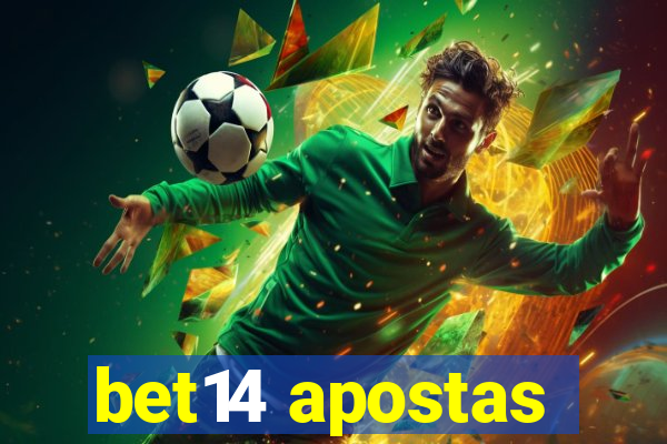 bet14 apostas